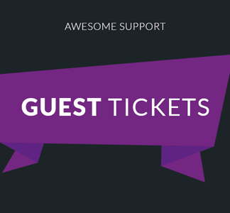 Awesome Support - Guest Tickets