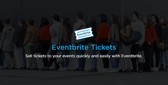 The Events Calendar Eventbrite Tickets – Event Tickets Addon – GPL Cellar