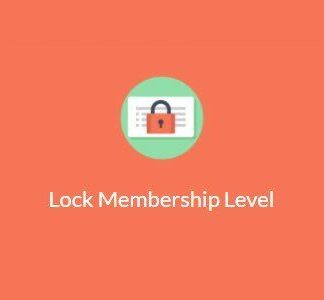 Paid Memberships Pro – Lock Membership Level