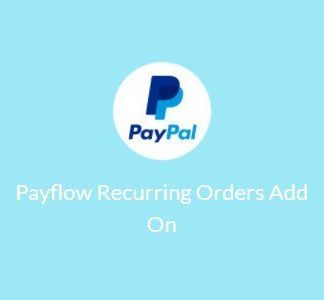 Paid Memberships Pro – Payflow Recurring Orders Add On