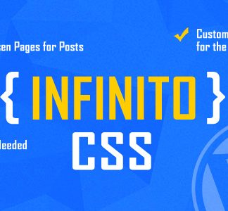 INFINITO - Custom CSS for Chosen Pages and Posts or for Entire Website
