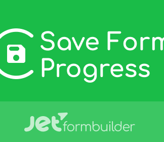 JetFormBuilder Save Form Progress