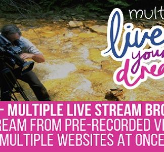 MultiLive - Multiple Live Stream Broadcaster