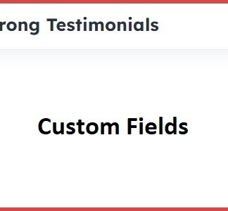 Strong Testimonials Custom Fields