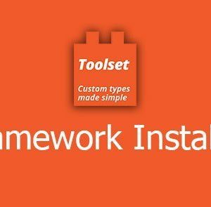 Toolset – Framework Installer / Reference Sites