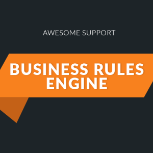 Awesome Support: Rules Engine