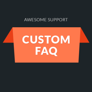 Awesome Support: Custom FAQ