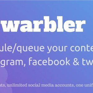 Warbler - Social Posting Scheduler For Facebook, Instagram, Twitter And More