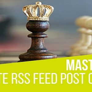 Mastermind Multisite RSS Feed Post Generator