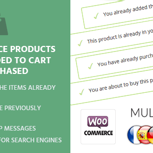 Woocommerce Products Already Added To Cart Or Purchased