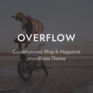 Overflow - Contemporary Blog & Magazine Theme