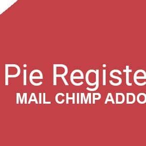 Pie Register (Add on) - Mail Chimp
