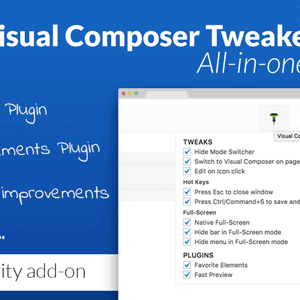Vc Tweaker – Visual Composer Productivity Add-On