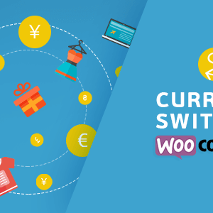 Woocommerce Currency Switcher
