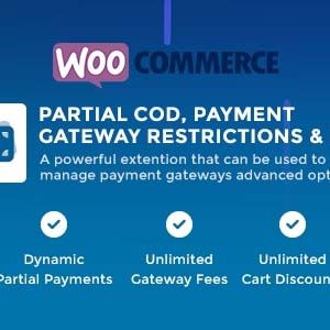 PCOD – Partial COD, Payment Gateway Restrictions & Fees (Premium Add-On) | for WooCommerce