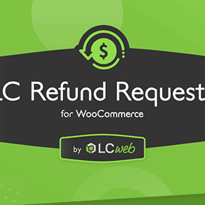 LC Refund Requests for WooCommerce